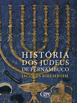 cover image of História dos judeus de Pernambuco